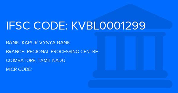 Karur Vysya Bank (KVB) Regional Processing Centre Branch IFSC Code
