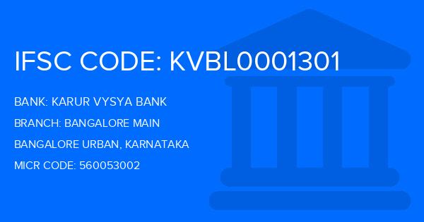 Karur Vysya Bank (KVB) Bangalore Main Branch IFSC Code