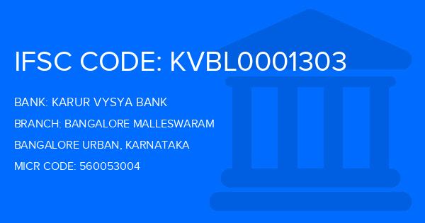 Karur Vysya Bank (KVB) Bangalore Malleswaram Branch IFSC Code