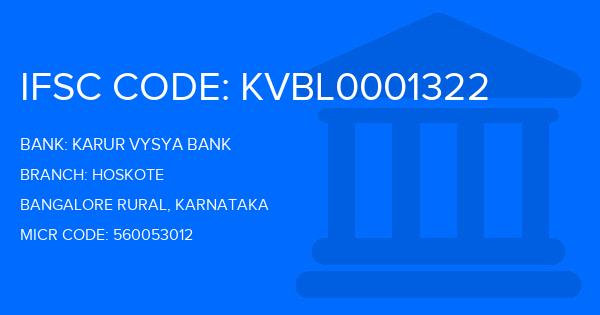 Karur Vysya Bank (KVB) Hoskote Branch IFSC Code