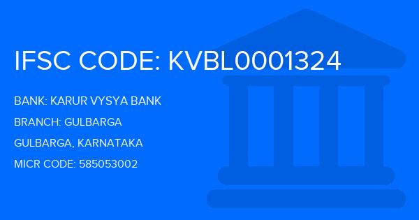 Karur Vysya Bank (KVB) Gulbarga Branch IFSC Code