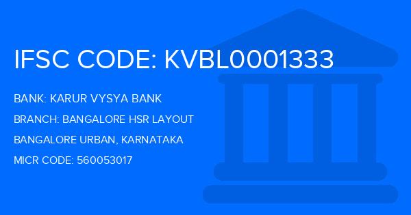 Karur Vysya Bank (KVB) Bangalore Hsr Layout Branch IFSC Code