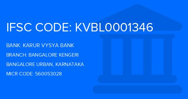 Karur Vysya Bank (KVB) Bangalore Kengeri Branch IFSC Code