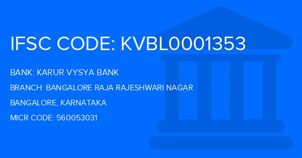 Karur Vysya Bank (KVB) Bangalore Raja Rajeshwari Nagar Branch IFSC Code