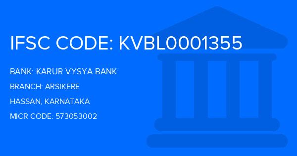 Karur Vysya Bank (KVB) Arsikere Branch IFSC Code