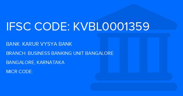 Karur Vysya Bank (KVB) Business Banking Unit Bangalore Branch IFSC Code