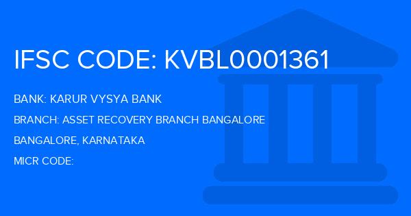 Karur Vysya Bank (KVB) Asset Recovery Branch Bangalore Branch IFSC Code