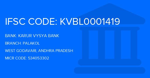 Karur Vysya Bank (KVB) Palakol Branch IFSC Code