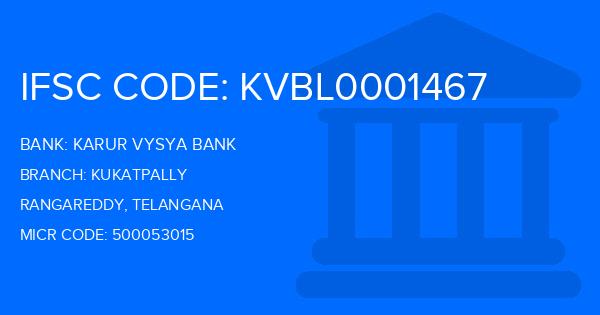 Karur Vysya Bank (KVB) Kukatpally Branch IFSC Code