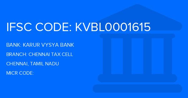 Karur Vysya Bank (KVB) Chennai Tax Cell Branch IFSC Code