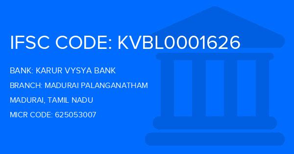 Karur Vysya Bank (KVB) Madurai Palanganatham Branch IFSC Code