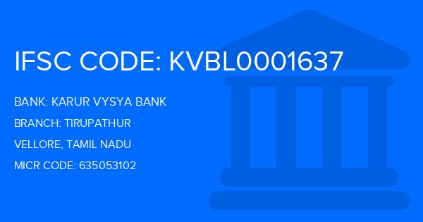 Karur Vysya Bank (KVB) Tirupathur Branch IFSC Code