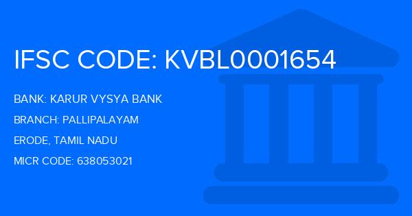 Karur Vysya Bank (KVB) Pallipalayam Branch IFSC Code