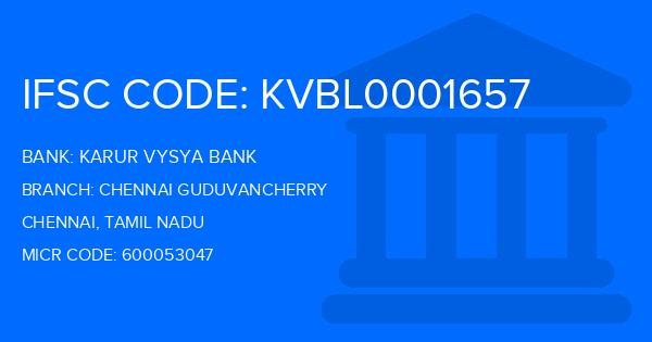 Karur Vysya Bank (KVB) Chennai Guduvancherry Branch IFSC Code