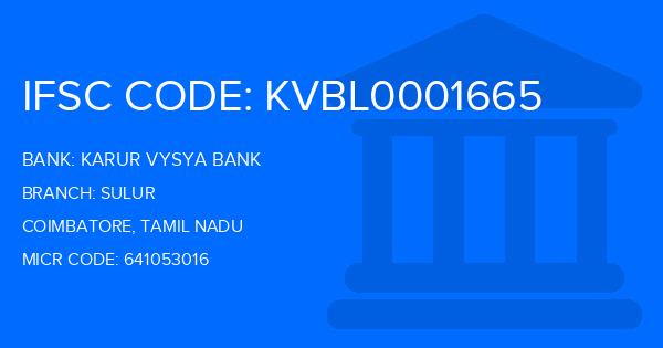 Karur Vysya Bank (KVB) Sulur Branch IFSC Code