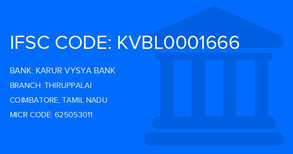Karur Vysya Bank (KVB) Thiruppalai Branch IFSC Code