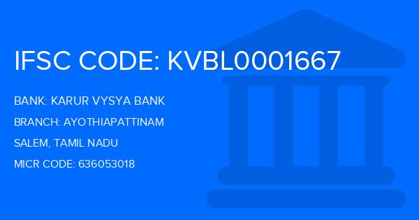 Karur Vysya Bank (KVB) Ayothiapattinam Branch IFSC Code