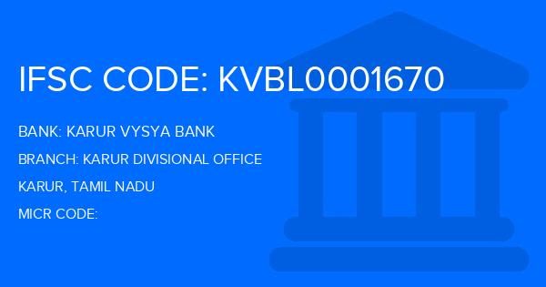 Karur Vysya Bank (KVB) Karur Divisional Office Branch IFSC Code