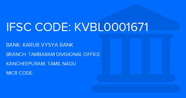 Karur Vysya Bank (KVB) Tambaram Divisional Office Branch IFSC Code