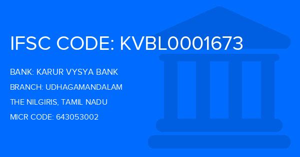 Karur Vysya Bank (KVB) Udhagamandalam Branch IFSC Code