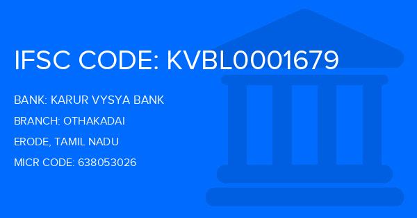 Karur Vysya Bank (KVB) Othakadai Branch IFSC Code