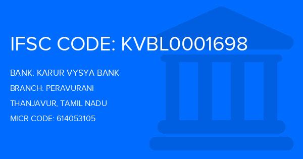 Karur Vysya Bank (KVB) Peravurani Branch IFSC Code