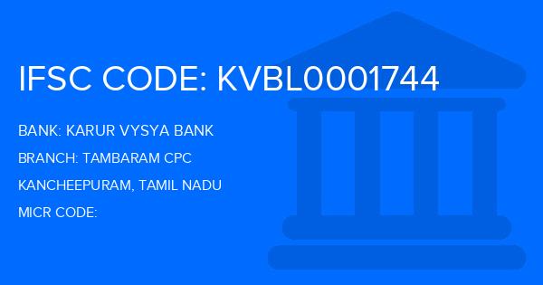 Karur Vysya Bank (KVB) Tambaram Cpc Branch IFSC Code