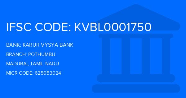 Karur Vysya Bank (KVB) Pothumbu Branch IFSC Code