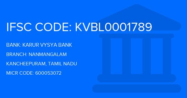 Karur Vysya Bank (KVB) Nanmangalam Branch IFSC Code