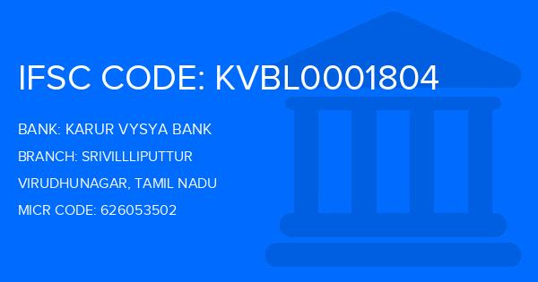 Karur Vysya Bank (KVB) Srivillliputtur Branch IFSC Code