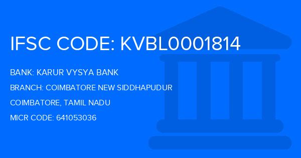 Karur Vysya Bank (KVB) Coimbatore New Siddhapudur Branch IFSC Code