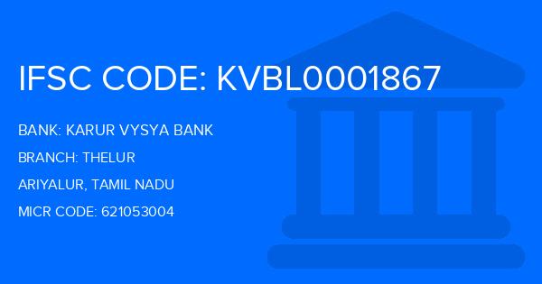 Karur Vysya Bank (KVB) Thelur Branch IFSC Code
