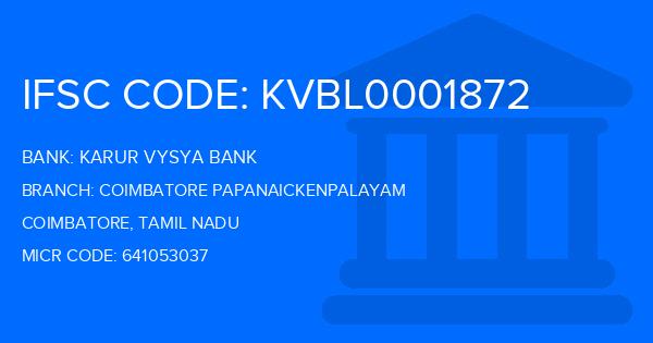 Karur Vysya Bank (KVB) Coimbatore Papanaickenpalayam Branch IFSC Code