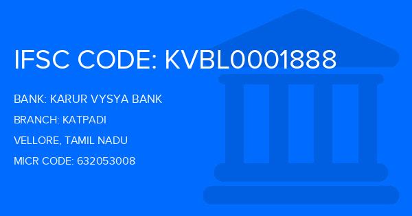 Karur Vysya Bank (KVB) Katpadi Branch IFSC Code
