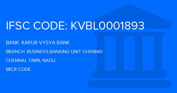 Karur Vysya Bank (KVB) Business Banking Unit Chennai Branch IFSC Code