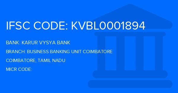 Karur Vysya Bank (KVB) Business Banking Unit Coimbatore Branch IFSC Code