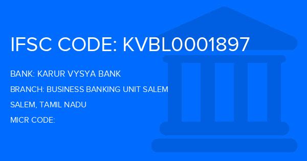 Karur Vysya Bank (KVB) Business Banking Unit Salem Branch IFSC Code