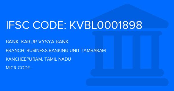 Karur Vysya Bank (KVB) Business Banking Unit Tambaram Branch IFSC Code