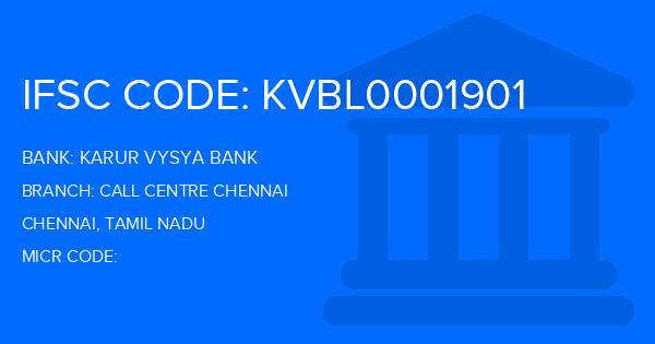 Karur Vysya Bank (KVB) Call Centre Chennai Branch IFSC Code