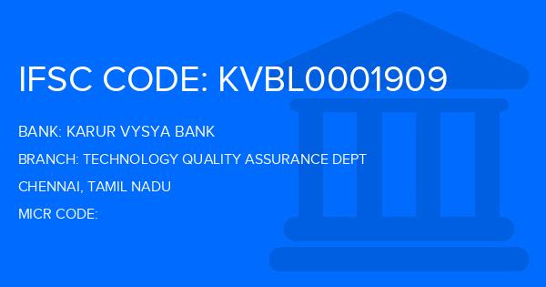 Karur Vysya Bank (KVB) Technology Quality Assurance Dept Branch IFSC Code