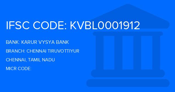 Karur Vysya Bank (KVB) Chennai Tiruvottiyur Branch IFSC Code