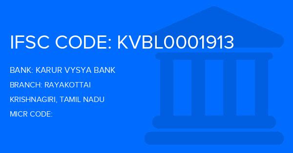 Karur Vysya Bank (KVB) Rayakottai Branch IFSC Code