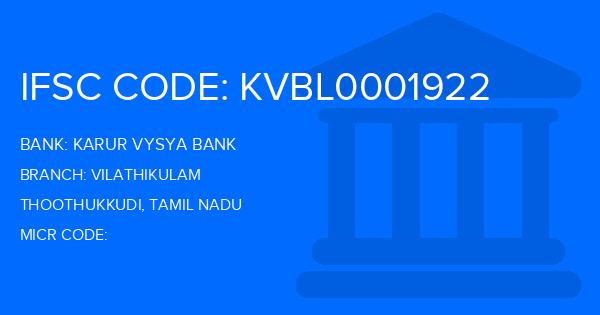 Karur Vysya Bank (KVB) Vilathikulam Branch IFSC Code