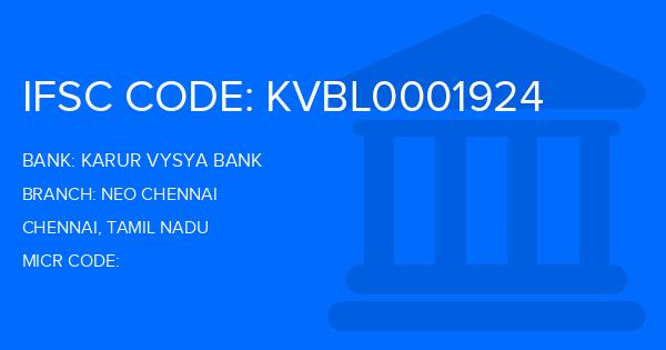 Karur Vysya Bank (KVB) Neo Chennai Branch IFSC Code
