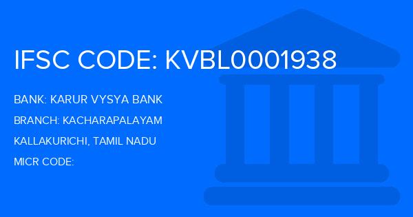 Karur Vysya Bank (KVB) Kacharapalayam Branch IFSC Code