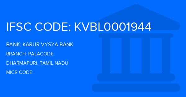 Karur Vysya Bank (KVB) Palacode Branch IFSC Code