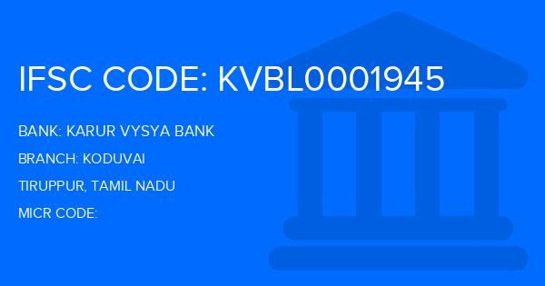 Karur Vysya Bank (KVB) Koduvai Branch IFSC Code