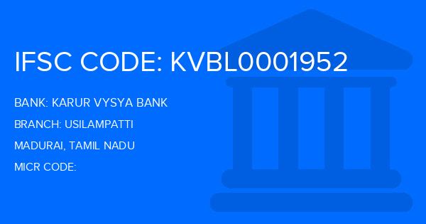 Karur Vysya Bank (KVB) Usilampatti Branch IFSC Code