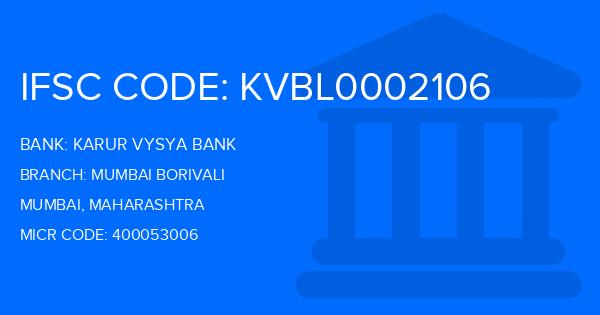 Karur Vysya Bank (KVB) Mumbai Borivali Branch IFSC Code