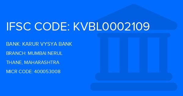 Karur Vysya Bank (KVB) Mumbai Nerul Branch IFSC Code